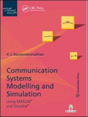 Communication Systems Modelling and Simulation Using Matlab and Simulink