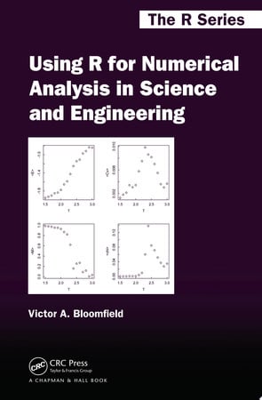 Using R for numerical analysis in science and engineering