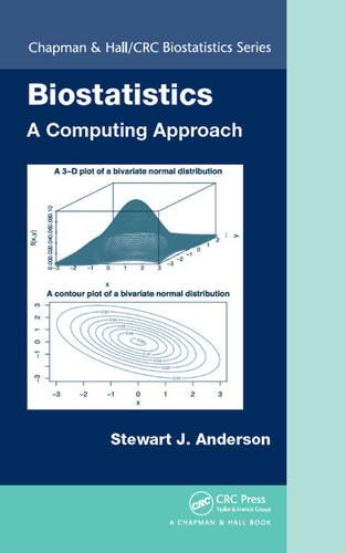 Biostatistics: a computing approach