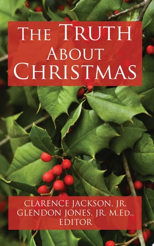The Truth about Christmas
