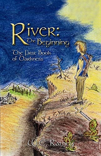 River The Beginning: The First Book of Darkness