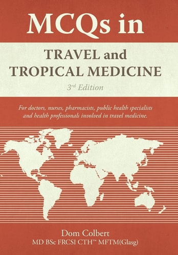 McQs in Travel and Tropical Medicine 3rd Edition