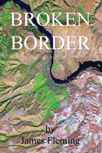Broken Border A Novel