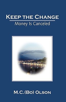 Keep the Change Money Is Canceled