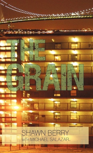 The Grain An Autobiography