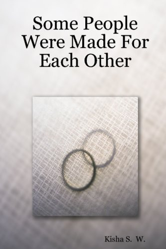 Some People Were Made for Each Other