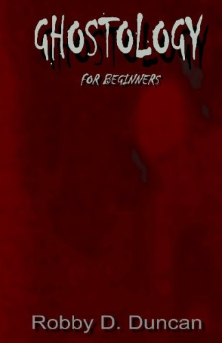 Ghostology for Beginners
