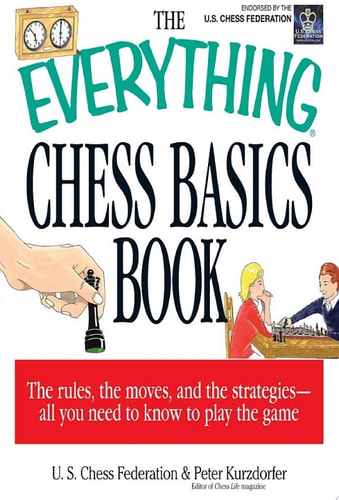 The Everything Chess Basics Book