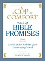 A Cup of Comfort: Book of Bible Promises