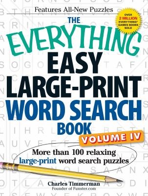 The Everything Easy Largeprint Word Search Book: More Than 100 Relaxing Largeprint Word Search Puzzles