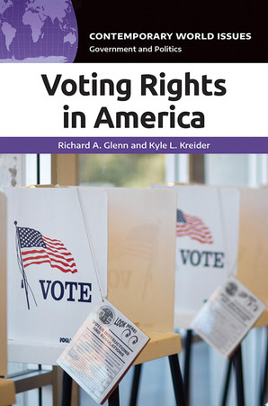 Voting rights in America: a reference handbook