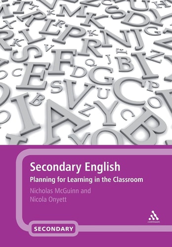 Secondary English Planning for Learning in the Classroom