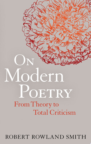 On modern poetry: from theory to total criticism