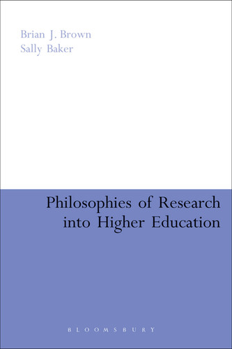 Philosophies of research into higher education