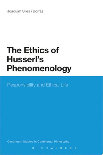 The Ethics of Husserl's Phenomenology