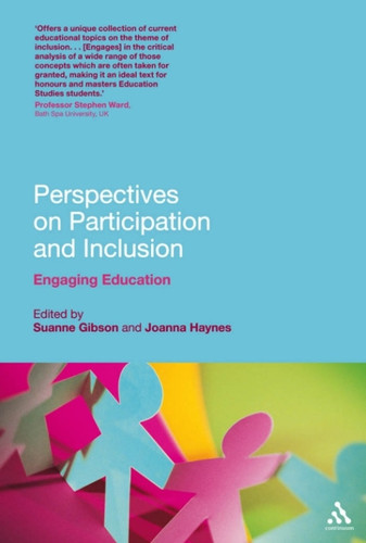 Perspectives on participation and inclusion: engaging education