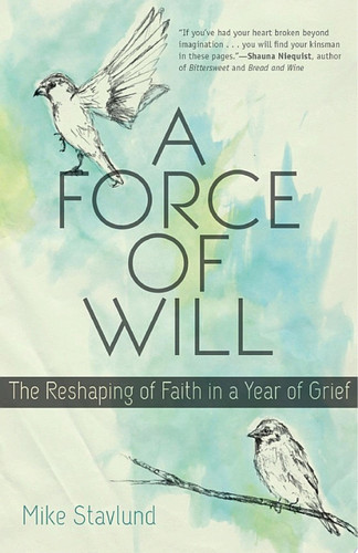 A Force of Will