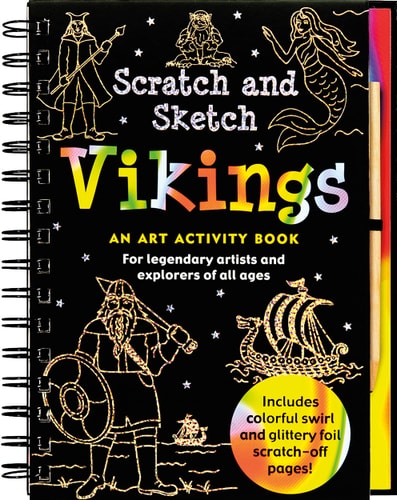Scratch and Sketch Vikings An Art Activity Book for Legendary Artists and Explorers of All Ages