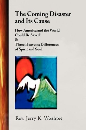 The Coming Disaster and Its Cause
