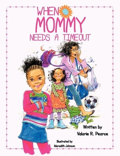 When Mommy Needs a Time Out