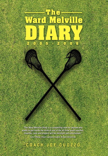 The Ward Melville Diary 2005-2006
