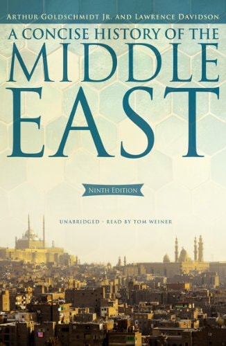 A Concise History of the Middle East (9th edition)(Library Edition)