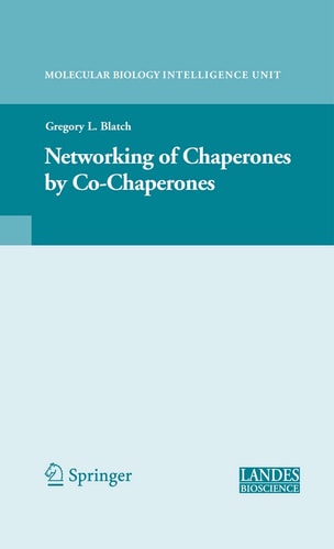 The Networking of Chaperones by Co-chaperones
