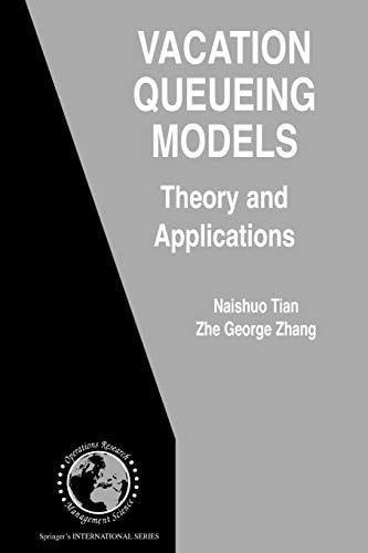 Vacation Queueing Models Theory and Applications