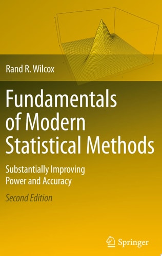 Fundamentals of Modern Statistical Methods