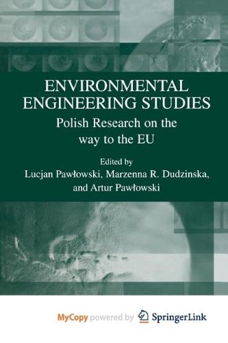 Environmental Engineering Studies Polish Research on the Way to the EU