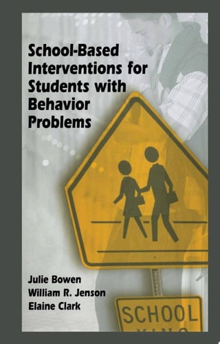 School-Based Interventions for Students with Behavior Problems