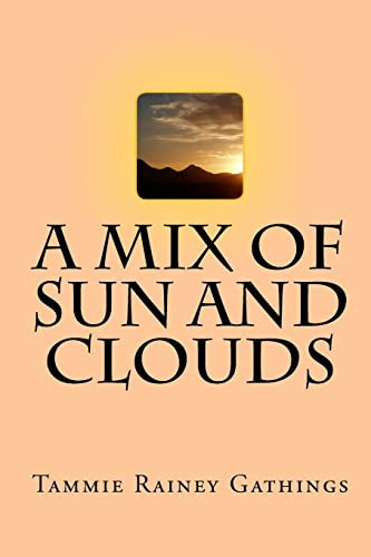 A Mix of Sun and Clouds