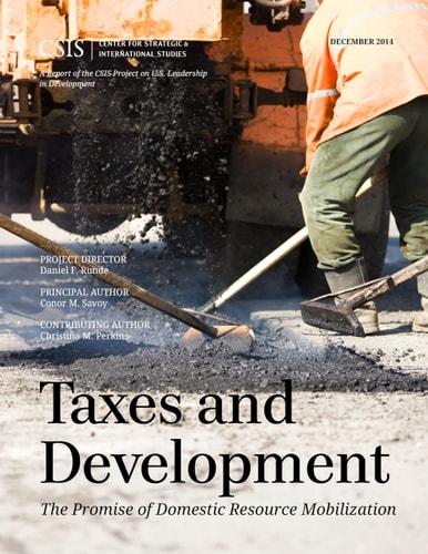 Taxes and Development The Promise of Domestic Resource Mobilization