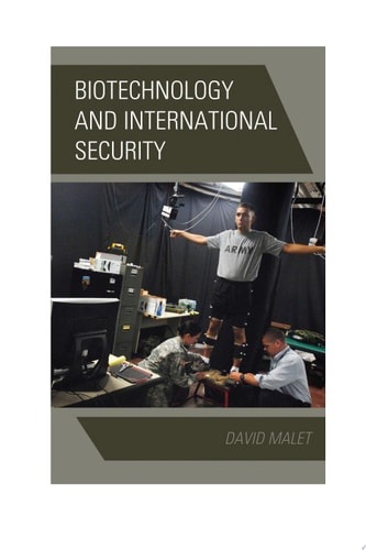Biotechnology and International Security