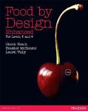Food by Design Enhanced for Levels 5 and 6 VELS Edition
