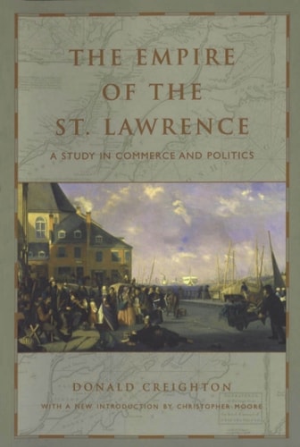 The Empire of the St. Lawrence