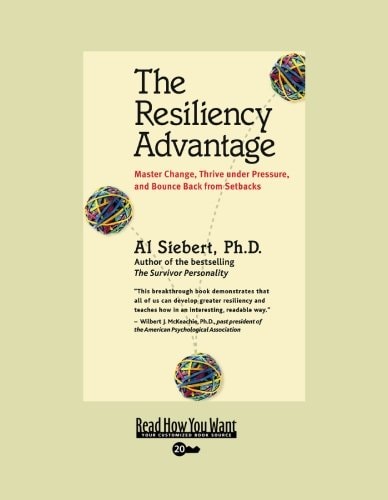 The Resiliency Advantage (EasyRead Super Large 20pt Edition)