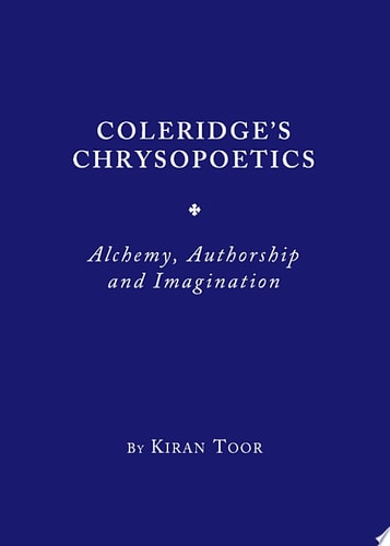 Coleridge’s Chrysopoetics