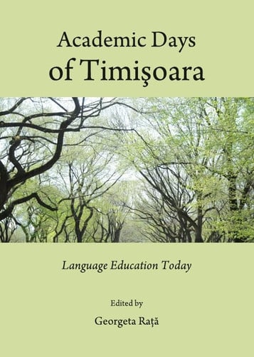 Academic Days of Timişoara Language Education Today