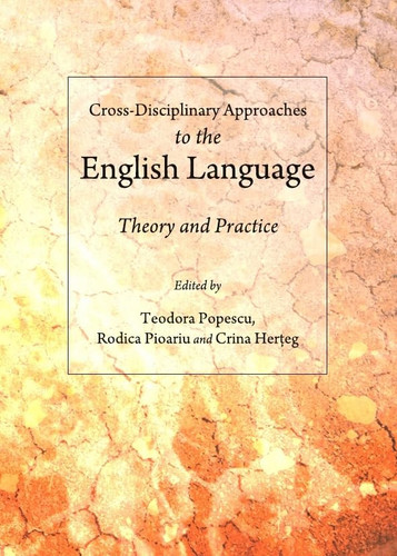 Cross-disciplinary Approaches to the English Language Theory and Practice