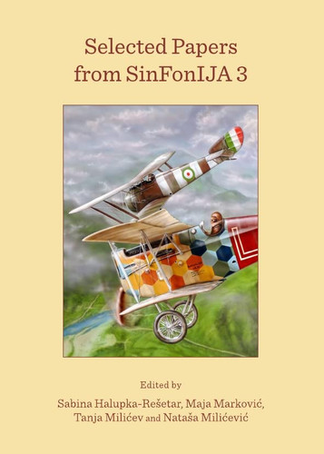 Selected Papers from SinFonIJA 3