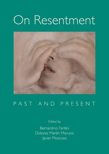 On Resentment Past and Present
