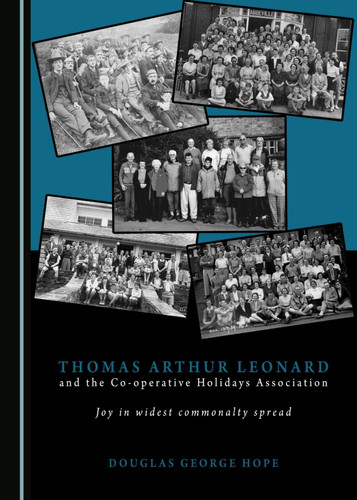 Thomas Arthur Leonard and the Co-operative Holidays Association