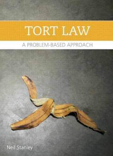 Torts A Problem-Based Approach
