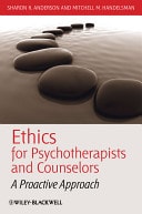 Ethics for Psychotherapists and Counselors A Proactive Approach
