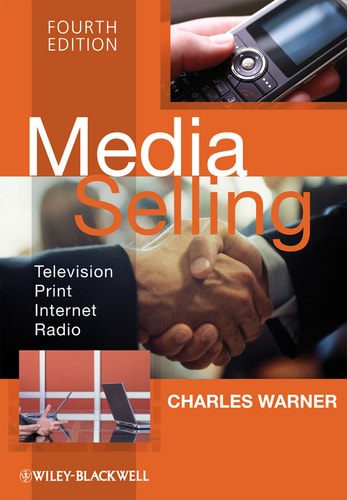 Media Selling Television, Print, Internet, Radio