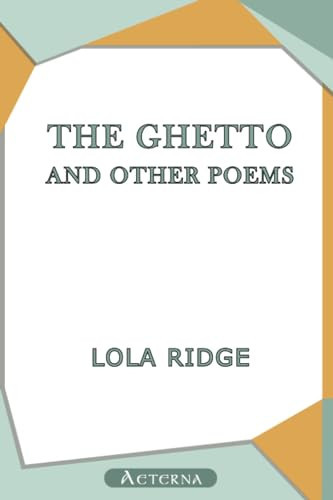 The Ghetto, and Other Poems