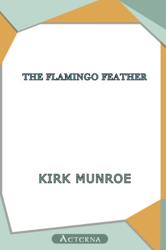 The Flamingo Feather