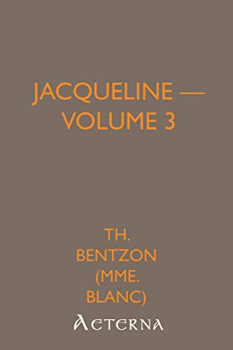 Jacqueline — Volume 3