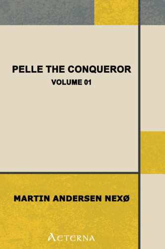 Pelle the Conqueror — Volume 01